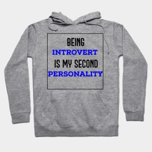 Being Introvert Hoodie